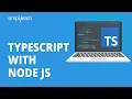 TypeScript With Node js TypeScript Setup With Node TypeScript Tutorial For Beginners Simplilearn