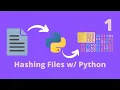 Hashing Files with Python - Part 1