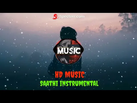 Download MP3 Yama Buddha - Saathi Instrumental Bass Boosted