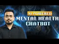 AI Powered Mental Health Chatbot Agentic AI Project Euron