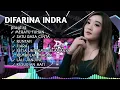Download Lagu DIFARINA INDRA, FULL ALBUM ADELLA TERBARU 2023 || MERAYU TUHAN || SATU RASA CINTA