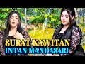 Download Lagu SURAT KAWITAN ‼️ LAGU jAWA  PALING ENAK DENGAN SUARA KHASNYA ⁉️ INTAN MANDASARI @malikamaniztv 