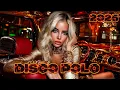Lagu Disco Polo 2025 Nowość ⚡⚡ Disco Polo Hity 2025 ❗❗ Największe Hity Disco Polo 2025 ✨✨ Mega Hity