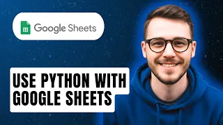 How To Use Python With Google Sheets 2026 Guide