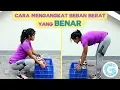 Teknik Mengangkat Benda Berat agar Tidak Sakit Pinggang! - Adianti Reksoprodjo