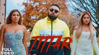 Tittar  (Official Video) Aardee I Gill Saab I Sukh Sandhu | Latest Punjabi Song 2020