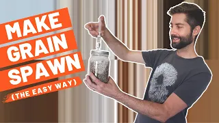 Download The EASY Way To Make Mushroom Grain Spawn For Growing Mushrooms At Home MP3