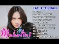 Download Lagu Mahalini Full Album | Lagu Terbaik Mahalini | Bohongi Hati, Sial, Sisa Rasa, Kisah Sempurna