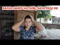 Lagu Pagi Ini SAYA BAYAR HUTANG SAYA !!