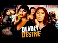 Deadly Desire - 2025 Ify Eze Latest Nollywood Movies Nigerian Movies 2025 Latest Full Movies