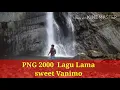 Download Lagu Lagu-PNG 2000-Sweet Vanimo