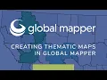 Creating Thematic Maps in Global Mapper