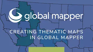 Creating Thematic Maps in Global Mapper
