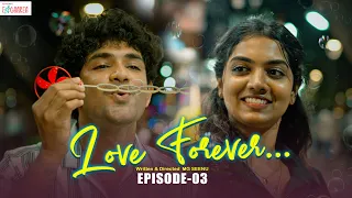 love forever episode 3 4k ft rg ram u0026 sushmitha filtercopy enga area tamil web series