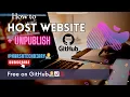 How to Host Unpublish a Website on GitHub Pages Free Hosting Tutorial