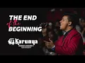 Download Lagu The End of the Beginning by Karunya Choir