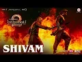 Shivam Full Video Song | Baahubali 2 The Conclusion | Prabhas, Anushka Shetty, Rana | S S Rajamouli