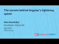 The secrets behind Angular s lightning speed Max Koretskyi