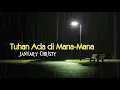 Download Lagu JANUARY CHRISTY - Tuhan Ada di Mana-Mana ( Lirik )