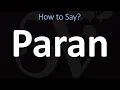 How to Pronounce Paran BIBLE