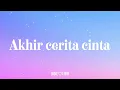 Download Lagu Akhir cerita cinta - GLENN FREDLY | Lyrics