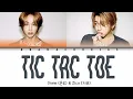 ONEW (온유) & ZICO (지코) - 'TIC TAC TOE' Lyrics (가사) || Color Coded Lyrics (Han/Rom/Eng)