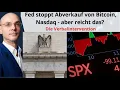 Fed stoppt Abverkauf von Bitcoin, Nasdaq - aber reicht das? Marktgeflüster