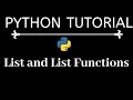 Python tutorial part 3 Lists and list functions