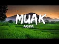 Download Lagu Aruma - Muak (Lirik/Lyrics)