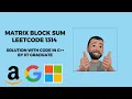 Matrix Block Sum Leetcode 1314 Hindi
