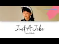 Yurie Kokubu (国分友里恵)  - Just A Joke [Lyrics Eng/Rom/Kan]