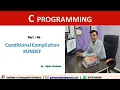 Part - 46 Conditional Compilation in C Hindi Language