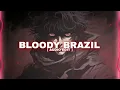 TENZOO - BLOODY BRAZIL [ AUDIO EDIT ]