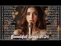 Lagu Love Songs 2026 🎵 Best Love Songs Collection – Romantic, Soft \u0026 Emotional Music vol1