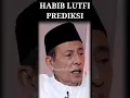 Lagu Prediksi Habib Lutfi Tentang Indonesia #shortvideo #habiblutfi #kickandy
