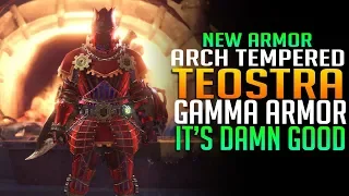 NEW ARMOR Arch Tempered Teostra Gamma Armor Review - Monster Hunter World DLC