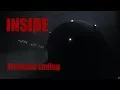 Inside - Alternate Ending