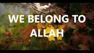 Inna Lillahi Wa Inna Ilayhi Raji Un Nouman Ali Khan QUEST Media 