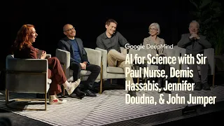 AI for Science with Sir Paul Nurse, Demis Hassabis, Jennifer Doudna, and John Jumper