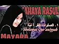 Download Lagu Lirik : Sholawat Qur'aniyyah (Mayada) Cahaya Rasul 1