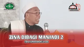 zina dibagi menjadi 2 tgh l supardan holil sag