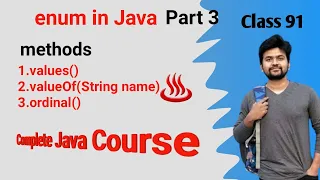 java enum and the complete explanation about ordinal valueOf String name and values methods