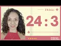 24 3 Dividir 24 por 3 Dividir 24 entre 3 24 dividido por 3 24 3 como dividir