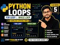 Python Loops for loop while loop Tutorial 5