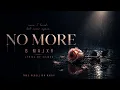 No More B Majxr Sajann True Rebellion Music