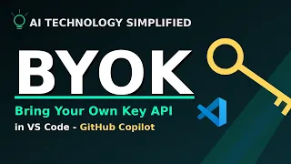 How to Use Your Own API Key in GitHub Copilot VS Code BYOK Setup