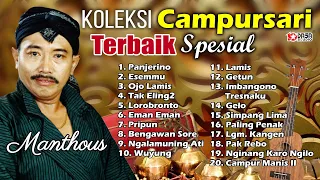 Koleksi Campursari Terbaik Spesial '' MANTHOUS '' #dasastudio