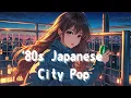 Download Lagu 【80's Japanese City Pop】あの日、すべてが輝いていた シティポップ Playlist