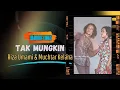 Lagu Tak Mungkin - Riza Umami Feat Muchtar Kelana ll Lagu dangdut lawas