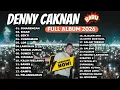 Download Lagu DENNY CAKNAN - FULL ALBUM 2026 Sinarengan, Sigar, Sekti (2 JAM TANPA IKLAN) MP3